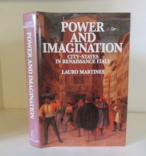 Immagine del venditore per Power and Imagination : City-States in Renaissance Italy venduto da BRIMSTONES