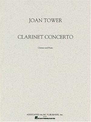 Image du vendeur pour Clarinet Concerto: Joan Tower by Tower, J, Tower, Joan [Paperback ] mis en vente par booksXpress