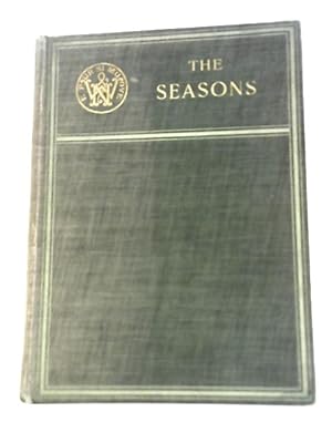 Imagen del vendedor de The Seasons: an Anthology in Prose and Verse a la venta por World of Rare Books