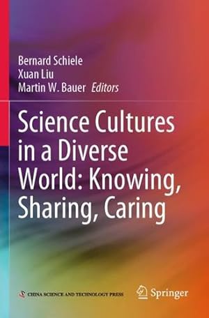 Seller image for Science Cultures in a Diverse World: Knowing, Sharing, Caring [Paperback ] for sale by booksXpress