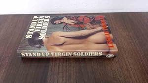 Seller image for Stand Up Virgin Soldiers for sale by BoundlessBookstore