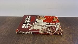 Seller image for Joe And The Gladiator for sale by BoundlessBookstore