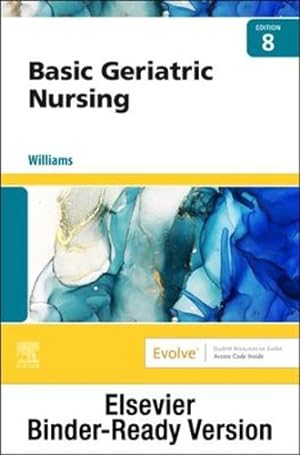 Imagen del vendedor de Basic Geriatric Nursing - Binder Ready by Williams RN MSN CCRN, Patricia A. [Loose Leaf ] a la venta por booksXpress