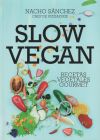 Imagen del vendedor de Slow vegan a la venta por AG Library