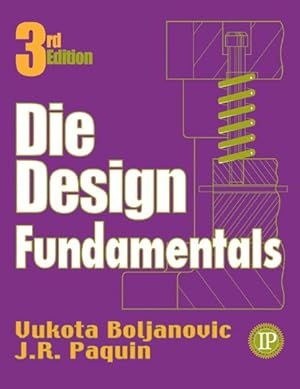 Imagen del vendedor de Die Design Fundamentals a la venta por GreatBookPrices