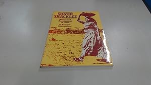 Imagen del vendedor de Silver Shackles: Women and Development in India a la venta por BoundlessBookstore