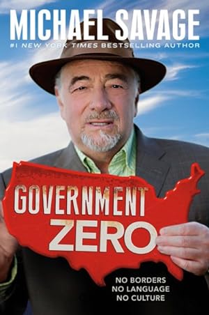 Seller image for Government Zero : No Borders, No Language, No Culture for sale by GreatBookPrices