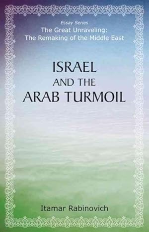 Seller image for Israel and the Arab Turmoil for sale by GreatBookPrices