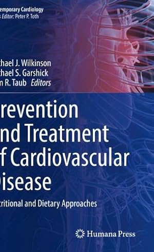 Seller image for Prevention and Treatment of Cardiovascular Disease: Nutritional and Dietary Approaches (Contemporary Cardiology) [Paperback ] for sale by booksXpress