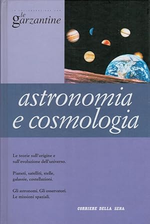 Astronomia e Cosmologia (Italiano) Le garzantine 11