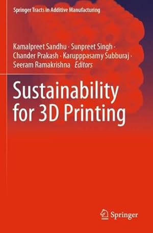 Seller image for Sustainability for 3D Printing (Springer Tracts in Additive Manufacturing) [Paperback ] for sale by booksXpress