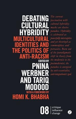 Seller image for Debating Cultural Hybridity : Multicultural Identities and the Politics of Anti-Racism for sale by GreatBookPrices