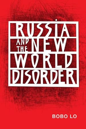 Seller image for Russia and the New World Disorder for sale by GreatBookPrices