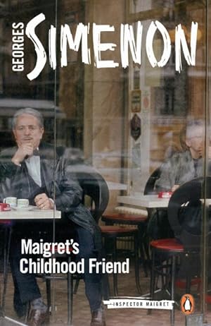 Bild des Verkufers fr Maigret's Childhood Friend zum Verkauf von GreatBookPrices