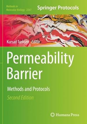 Bild des Verkufers fr Permeability Barrier: Methods and Protocols (Methods in Molecular Biology, 2367) [Paperback ] zum Verkauf von booksXpress