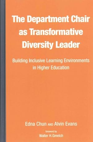 Imagen del vendedor de Department Chair As Transformative Diversity Leader : Building Inclusive Learning Environments in Higher Education a la venta por GreatBookPrices