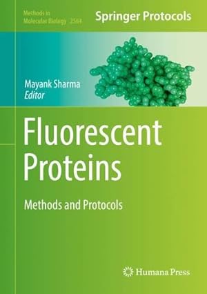 Imagen del vendedor de Fluorescent Proteins: Methods and Protocols (Methods in Molecular Biology, 2564) [Hardcover ] a la venta por booksXpress