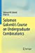 Imagen del vendedor de Solomon Golombâ  s Course on Undergraduate Combinatorics [Soft Cover ] a la venta por booksXpress