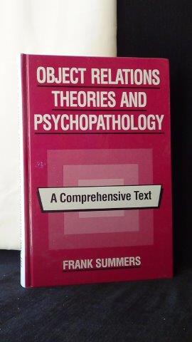 Object relations. Theories and psychopathology.