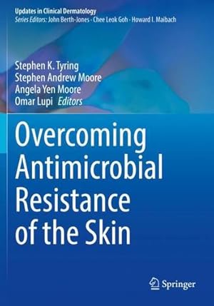 Seller image for Overcoming Antimicrobial Resistance of the Skin (Updates in Clinical Dermatology) [Paperback ] for sale by booksXpress