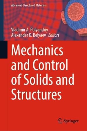 Seller image for Mechanics and Control of Solids and Structures (Advanced Structured Materials, 164) [Hardcover ] for sale by booksXpress