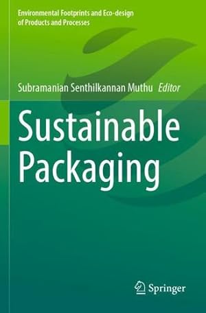 Immagine del venditore per Sustainable Packaging (Environmental Footprints and Eco-design of Products and Processes) [Paperback ] venduto da booksXpress