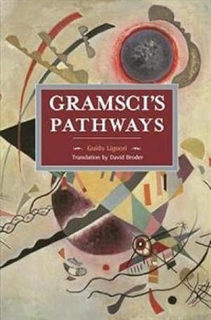 Bild des Verkufers fr Gramsci's Pathways (Paperback) zum Verkauf von CitiRetail