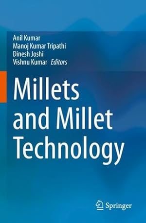 Bild des Verkufers fr Millets and Millet Technology [Paperback ] zum Verkauf von booksXpress