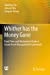 Bild des Verkufers fr Whither has the Money Gone: Fund Flow and Mechanism Under a Grand Asset Management Framework [Soft Cover ] zum Verkauf von booksXpress