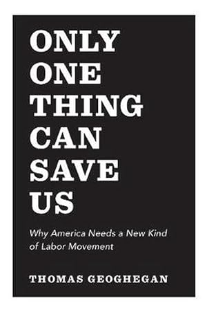 Seller image for Only One Thing Can Save Us (Paperback) for sale by CitiRetail