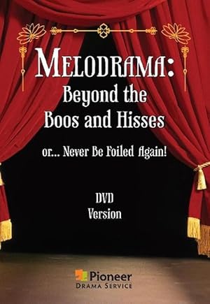 Imagen del vendedor de Melodrama -- Beyond the Boos and Hisses a la venta por Grand Eagle Retail