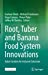 Seller image for Root, Tuber and Banana Food System Innovations: Value Creation for Inclusive Outcomes [Hardcover ] for sale by booksXpress
