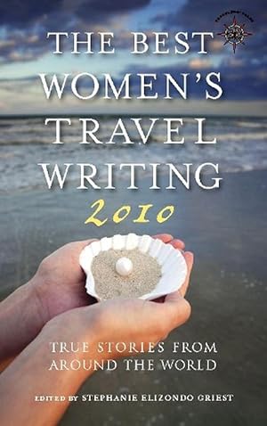 Seller image for The Best Women's Travel Writing 2010 (Paperback) for sale by CitiRetail