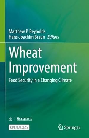 Seller image for Wheat Improvement: Food Security in a Changing Climate [Hardcover ] for sale by booksXpress