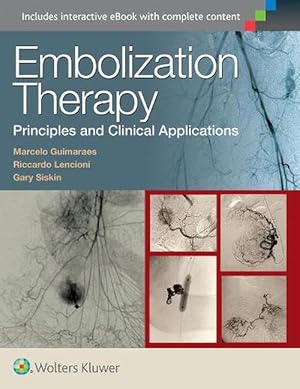 Seller image for Embolization Therapy: Principles and Clinical Applications (Hardcover) for sale by CitiRetail