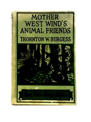 Immagine del venditore per Mother West Wind's Animal Friends venduto da World of Rare Books