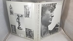 Imagen del vendedor de Michelangelo and His World: Sculpture of the Italian Renaissance a la venta por Friends of the Curtis Memorial Library