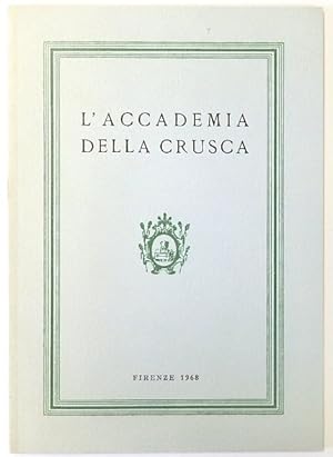 Image du vendeur pour L'ACCADEMIA DELLA CRUSCA mis en vente par PsychoBabel & Skoob Books