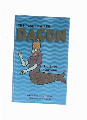 Seller image for The Place Called Dagon: Lovecraft's Library Series for sale by Leonard Shoup