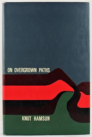 On Overgrown Paths 1st UK Edition