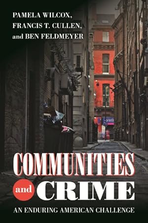 Image du vendeur pour Communities and Crime : An Enduring American Challenge mis en vente par GreatBookPrices