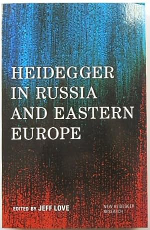 Bild des Verkufers fr Heidegger in Russia and Eastern Europe zum Verkauf von PsychoBabel & Skoob Books