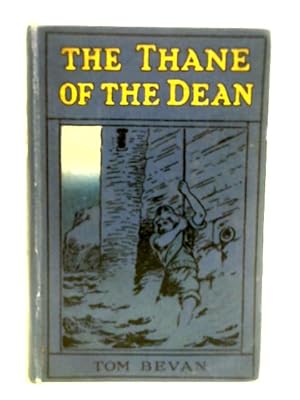 Imagen del vendedor de The Thane of the Dean a la venta por World of Rare Books