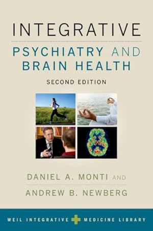 Imagen del vendedor de Integrative Psychiatry and Brain Health a la venta por GreatBookPrices