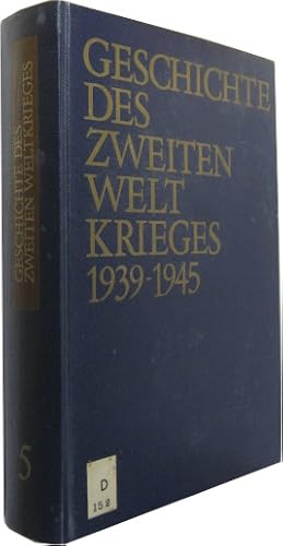 Seller image for Geschichte des Zweiten Weltkrieges 1939-1945. Band 5 (von insgesamt 12 Bde.). Das Scheitern der Aggressionsplne des faschistischen Blocks. for sale by Rotes Antiquariat