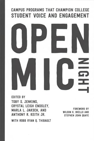 Seller image for Open Mic Night : Campus Programs That Champion College Student Voice and Engagement for sale by GreatBookPrices