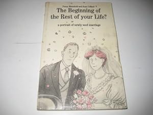 Image du vendeur pour The Beginning the Rest of Your Life mis en vente par WeBuyBooks