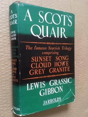 Immagine del venditore per A Scots Quair: Sunset Song; Cloud Howe; and Gray Granite venduto da Raymond Tait