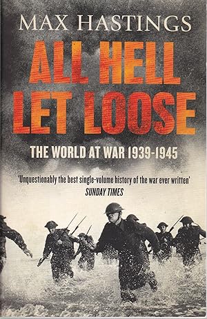 Imagen del vendedor de All Hell Let Loose: The World at War 1939-1945 a la venta por Paul Brown