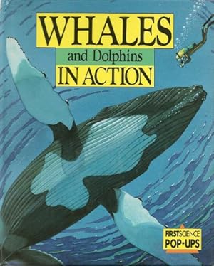 Bild des Verkufers fr Whales and Dolphins in Action (First Science Pop-up S.) zum Verkauf von WeBuyBooks